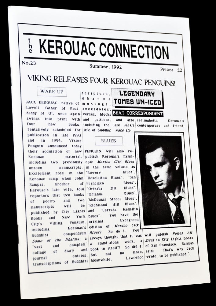 Item #4462] The Kerouac Connection No. 23 (Summer 1992). James Morton, Rod Anstee, Jim Burns,...