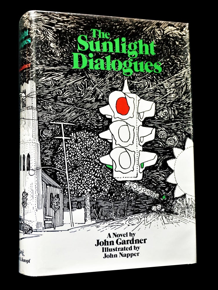 Item #4473] The Sunlight Dialogues. John Gardner