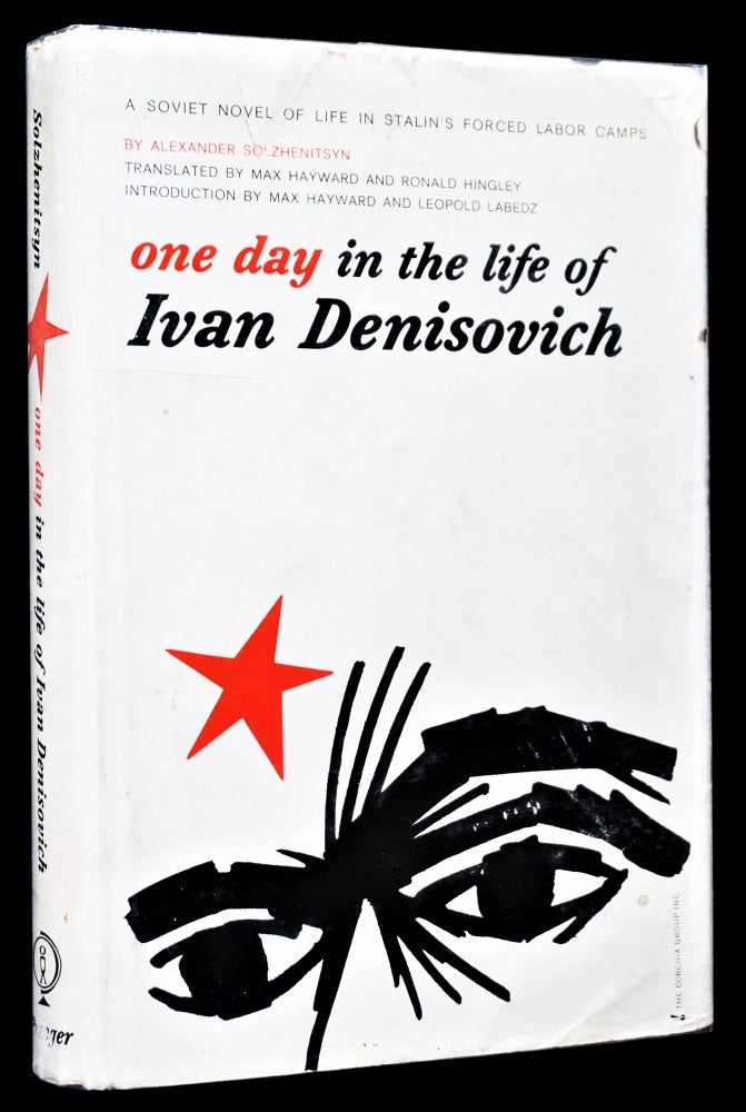 Item #4504] One Day in the Life of Ivan Denisovich. Alexander Solzhenitsyn