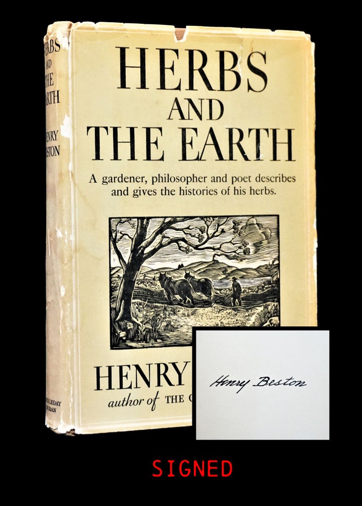 Item #4505] Herbs and The Earth. Henry Beston