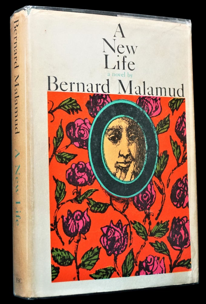 Item #4510] A New Life. Bernard Malamud
