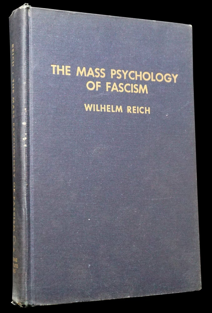 Item #4522] The Mass Psychology of Fascism. Wilhelm Reich