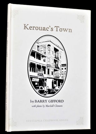 Kerouac's Town (The Signed, Numbered, Limited Edition)