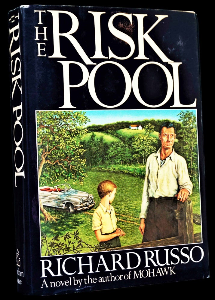 Item #4679] The Risk Pool. Richard Russo