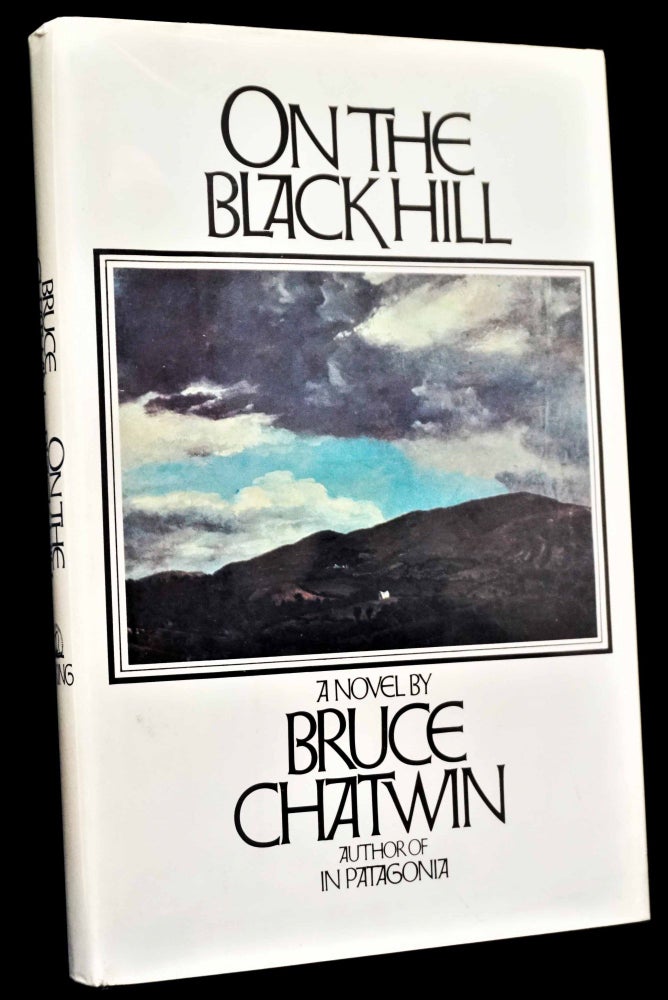 Item #4710] On the Black Hill. Bruce Chatwin