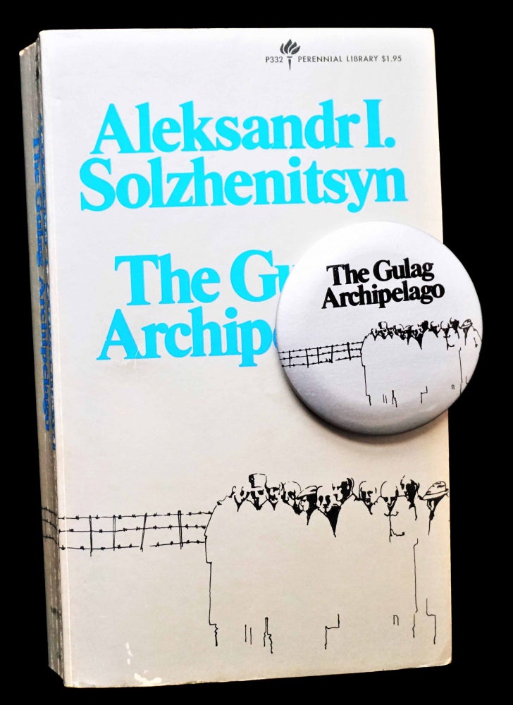 Item #4741] The Gulag Archipelago (with: Original Promotional Button). Alexander Solzhenitsyn