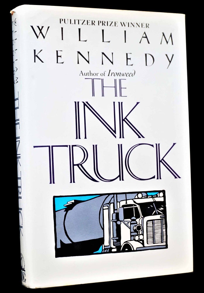 Item #4763] The Ink Truck. William Kennedy