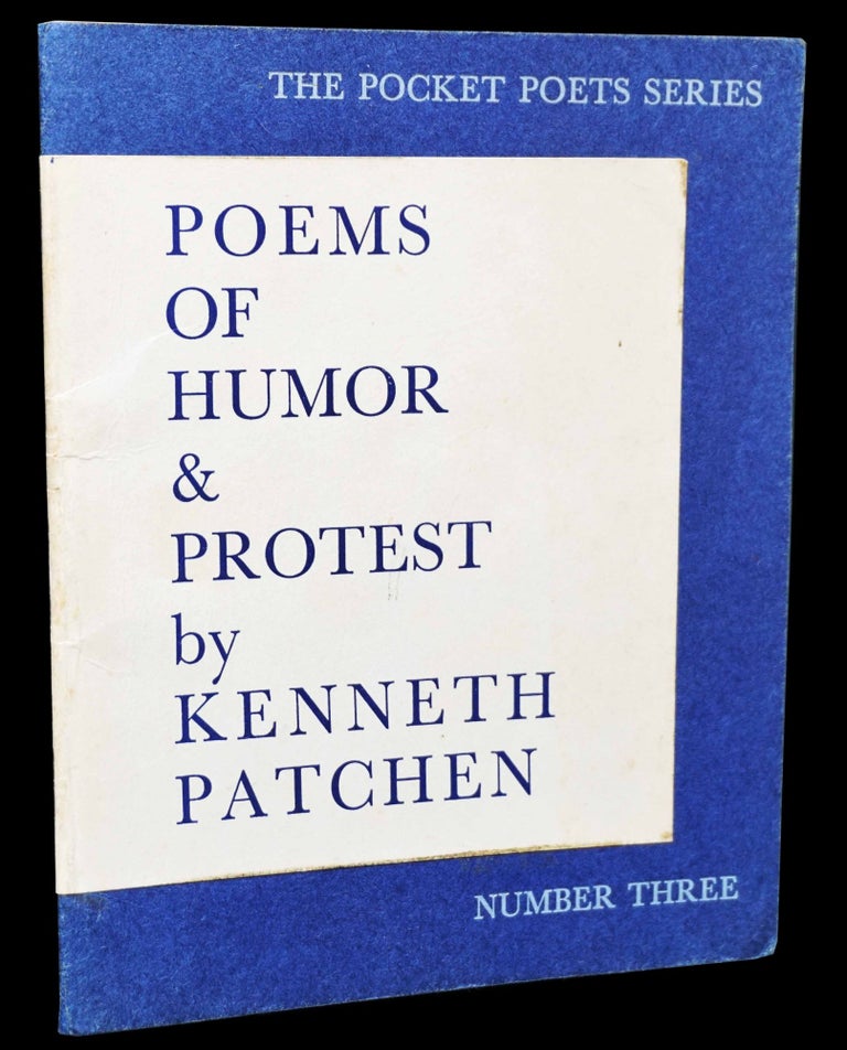 Item #4776] Poems of Humor & Protest. Kenneth Patchen