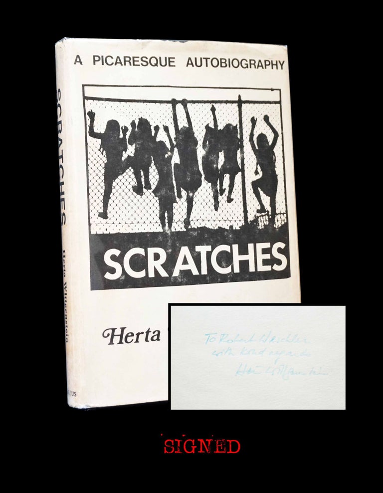 Item #4830] Scratches: A Picaresque Autobiography. Herta Wittgenstein