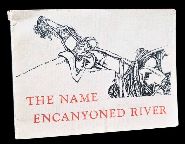 [Item #4835] The Name Encanyoned River. Clayton Eshleman.
