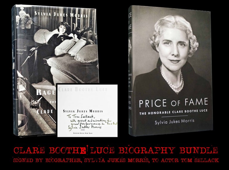 Item #4864] Rage for Fame: The Ascent of Clare Booth Luce with: Price of Fame: The Honorable...