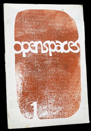 Openspaces Vol. 1 Issue 1 (Spring 1973)