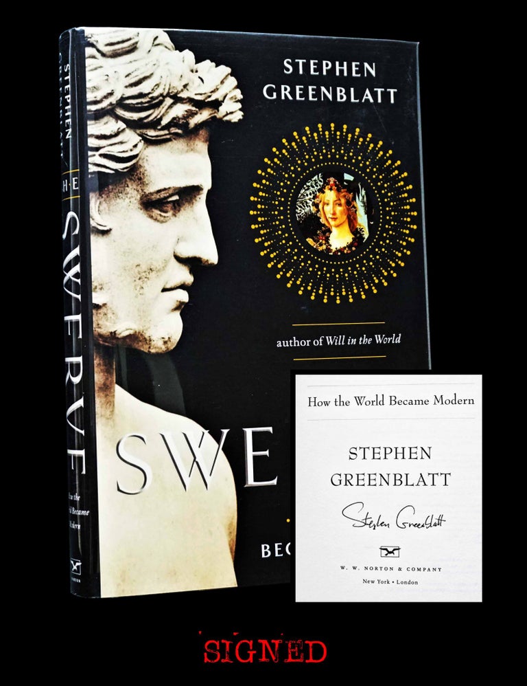 [Item #4889] The Swerve: How the World Became Modern. Stephen Greenblatt.
