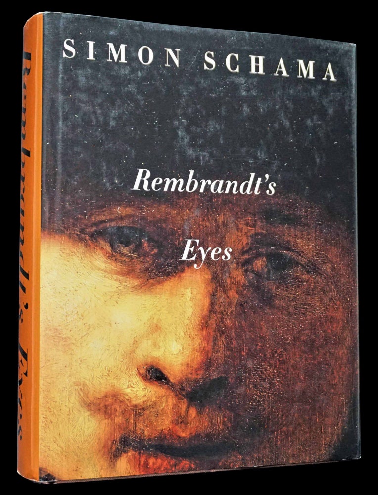 Item #4908] Rembrandt's Eyes with: Ephemera. Simon Schama, Rembrandt van Rijn, Peter Paul Rubens