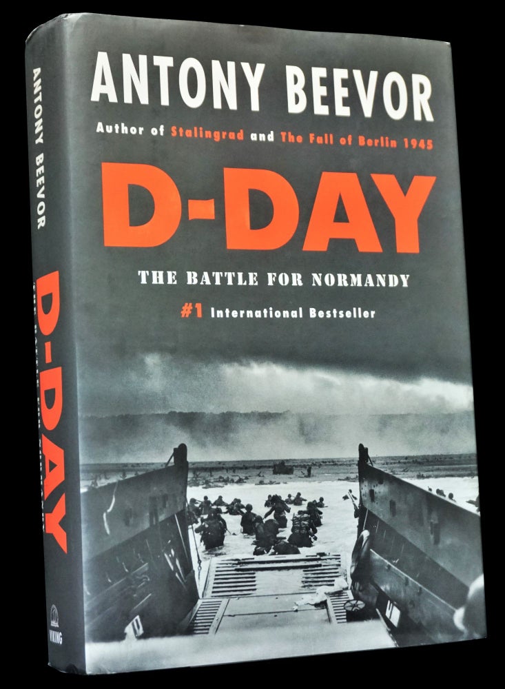 [Item #4929] D-DAY: The Battle for Normandy. Antony Beevor.