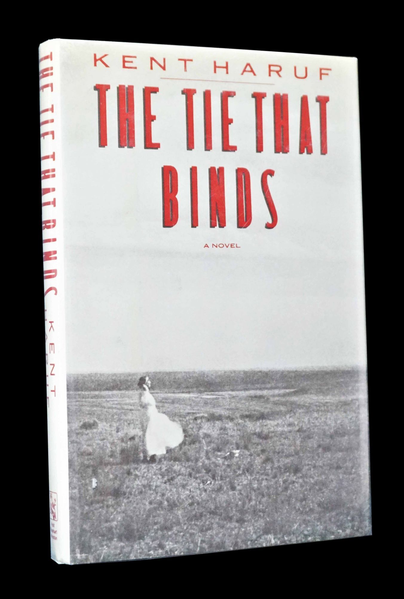 The Tie That Binds | Kent Haruf | First Edition