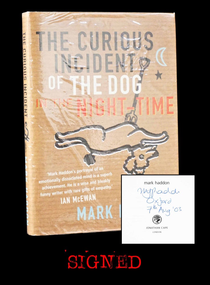 Item #4965] The Curious Incident of the Dog in the Night-Time. Mark Haddon