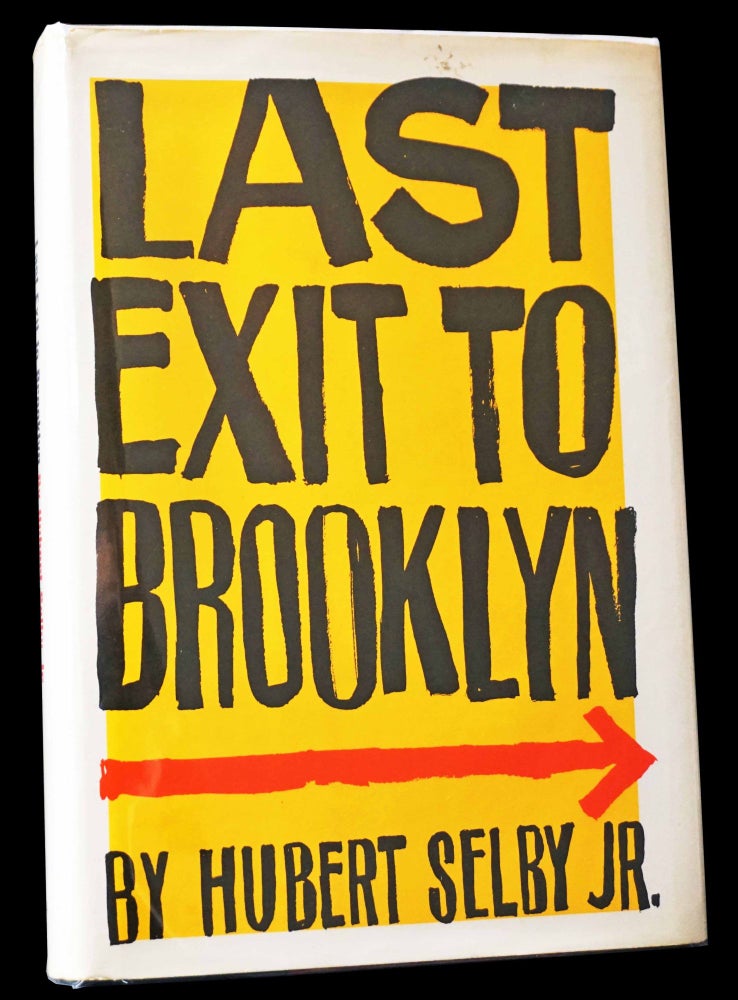 Item #4988] Last Exit to Brooklyn. Hubert Selby Jr