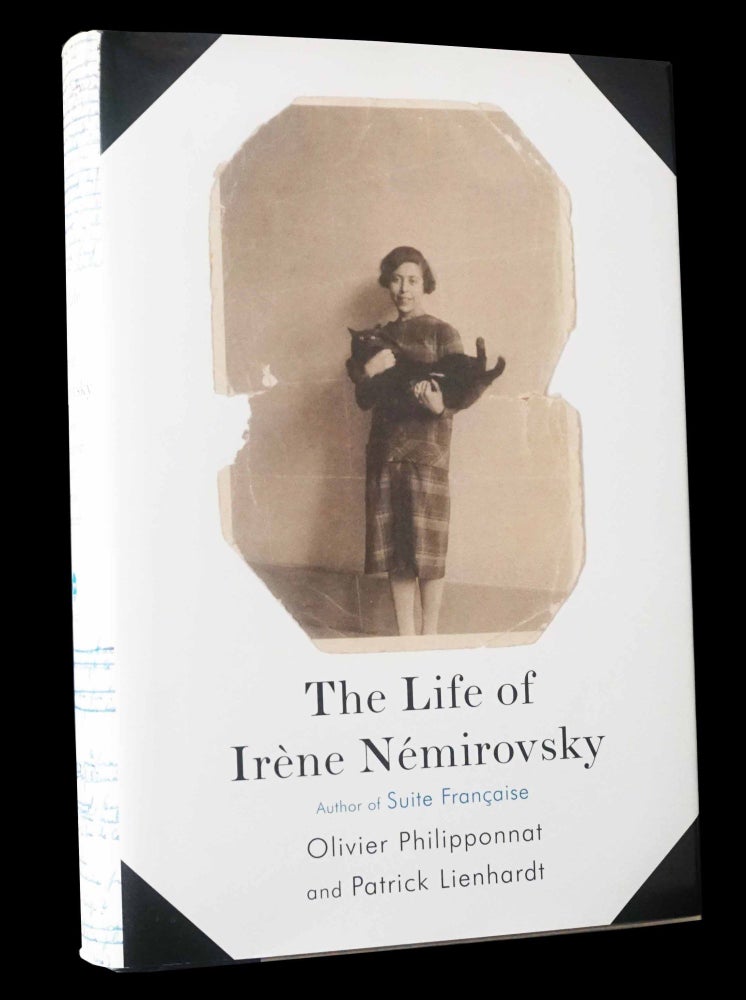 Item #5033] The Life of Irene Nemirovsky. Patrick Lienhardt, Olivier Philipponnat, Irene Nemirovsky