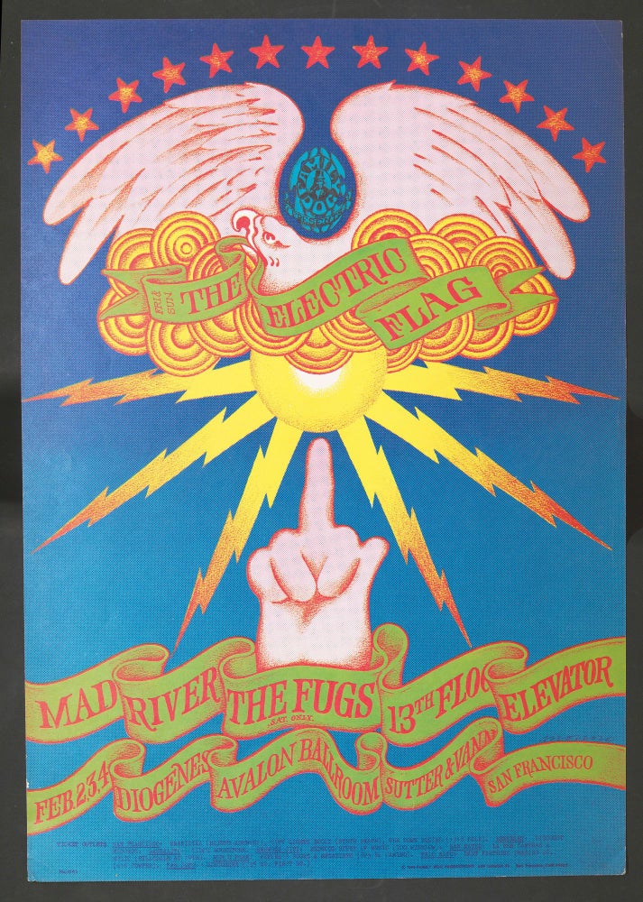 [Item #5046] Original Concert Poster: The Electric Flag, The Fugs, Mad River, 13th Floor Elevators (February 2-4, 1968). The Electric Flag, The Fugs, Mad River, 13th Floor Elevators, Victor Moscoso.