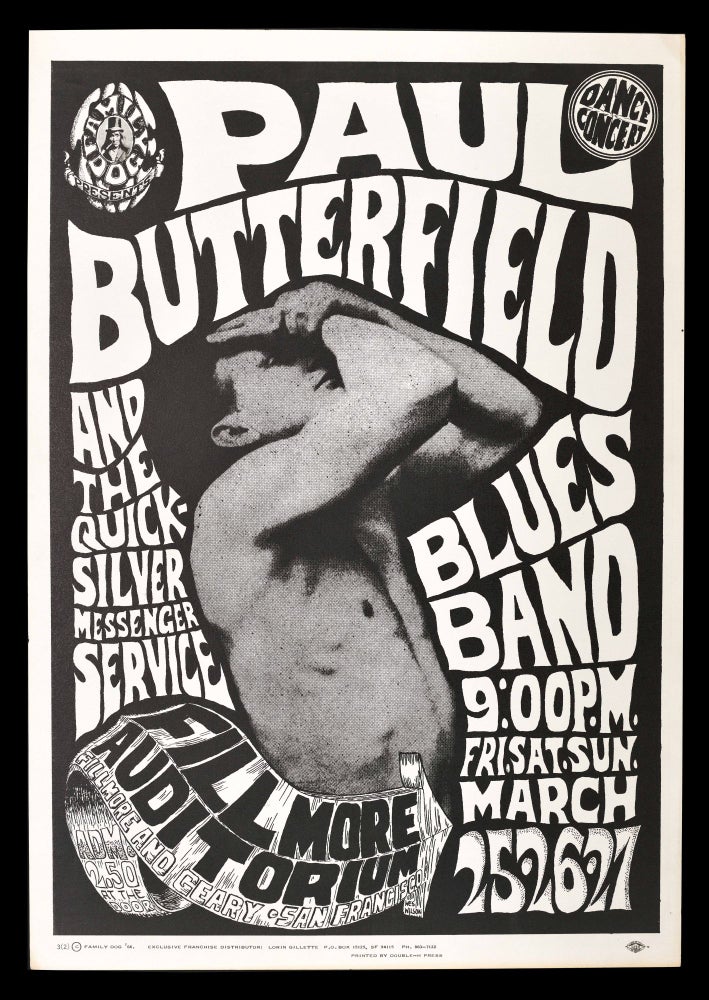 Item #5047] Original Concert Poster: Paul Butterfield Blues Band, Quicksilver Messenger Service...