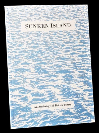 Sunken Island: An Anthology of British Poetry