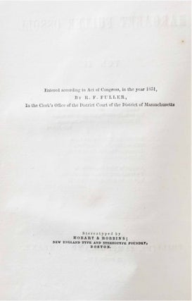 Memoirs of Margaret Fuller Ossoli, Volumes I & II