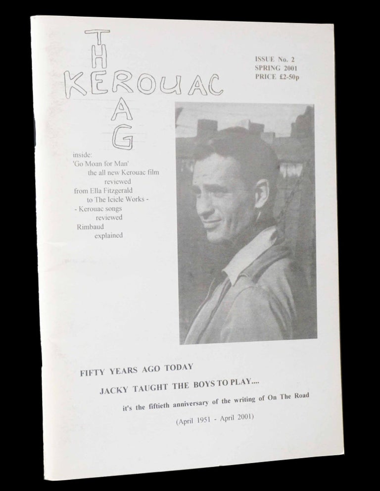 Item #5109] The Kerouac Rag, Issue No. 2 (Spring 2001), with: Ephemera. Jim Burns, Alan Griffey,...