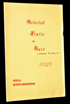 Two Prospectuses from Tuli Kupferberg’s Birth Press: (1) Selected Fruits & Nuts, with: (2) Writings by Children