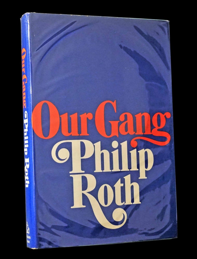 Item #5154] Our Gang. Philip Roth