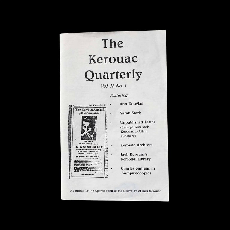 Item #5182] The Kerouac Quarterly: A Journal for the Appreciation of the Literature of Jack...