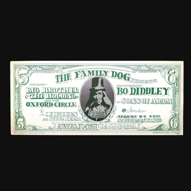[Item #5187] Original Concert Poster: Big Brother & the Holding Company, Oxford Circle, Bo Diddley, Sons of Adam ("Dollar Bill," August 5-6, 1966). Big Brother& the Holding Company, Oxford Circle, Bo Diddly, Sons of Adam, Alton Kelley, Stanley Mouse.