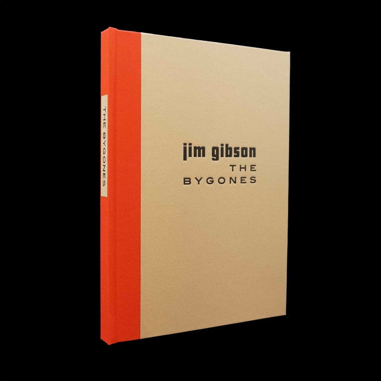 Item #5190] The Bygones, with: Ephemera. Jim Gibson