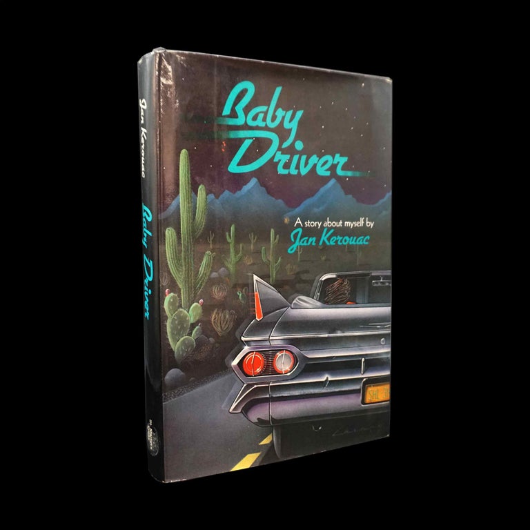 Item #5230] Baby Driver. Jan Kerouac