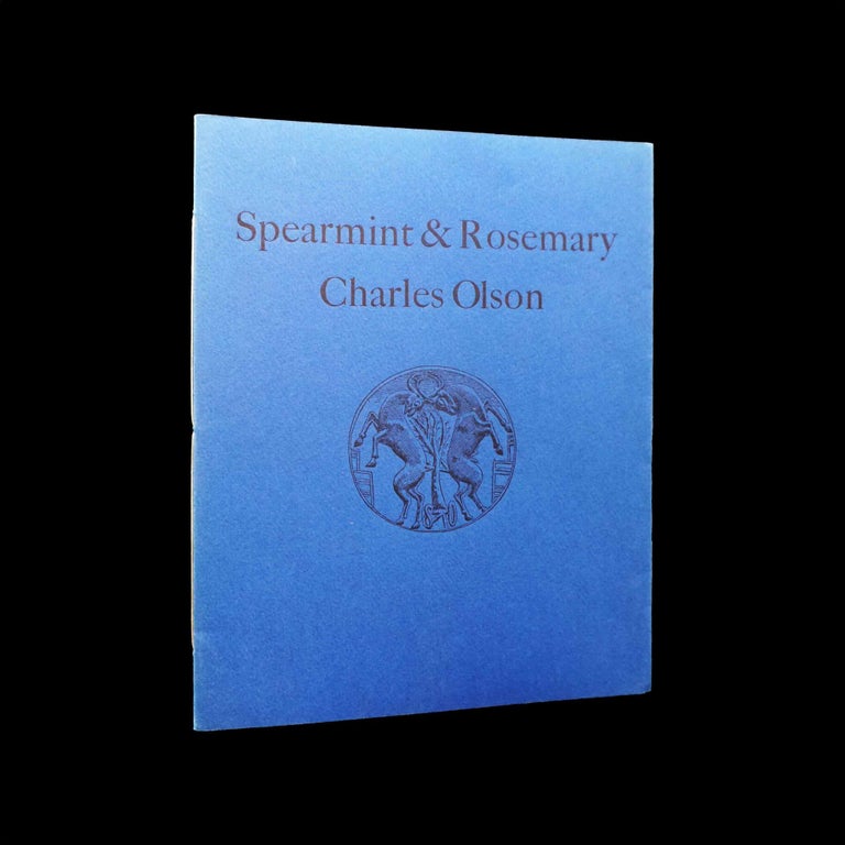 Item #5236] Spearmint & Rosemary. Charles Olson