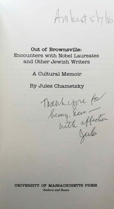 Out of Brownsville: Encounters with Nobel Laureates and Other Jewish Writers