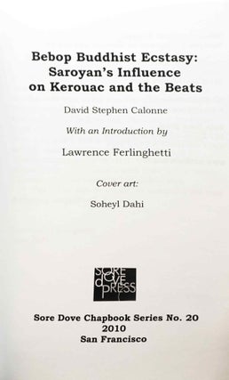 Bebop Buddhist Ecstasy: Saroyan's Influence on Kerouac and the Beats