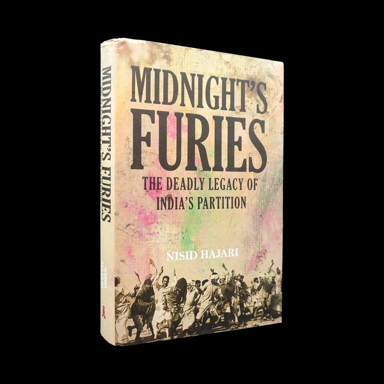 Item #5294] Midnight's Furies: The Deadly Legacy of India's Partition. Nisid Hajari