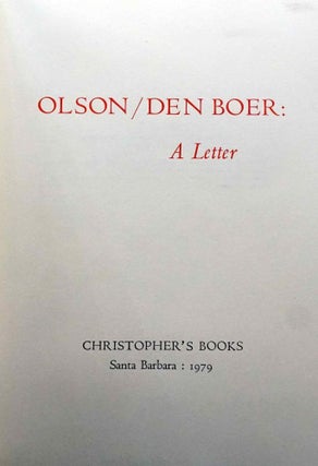 Olson/ Den Boer: A Letter