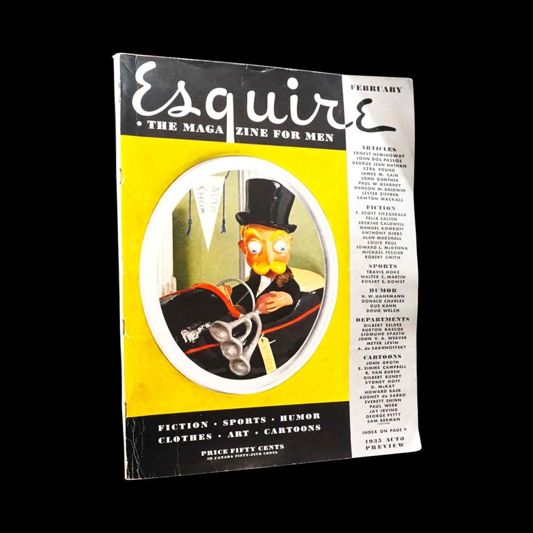 [Item #5305] Esquire: The Magazine for Men, Vol. III No. 2 ("Whole No. 15," February 1935). Arnold Gingrich, James M. Cain, John Dos Pasos, F. Scott Fitzgerald, Ernest Hemingway, Ezra Pound, Luis Quintanilla.
