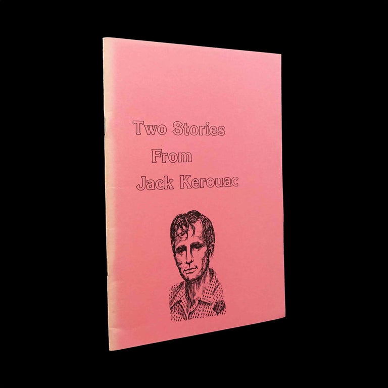 Item #5310] Two Stories from Jack Kerouac. Jack Kerouac