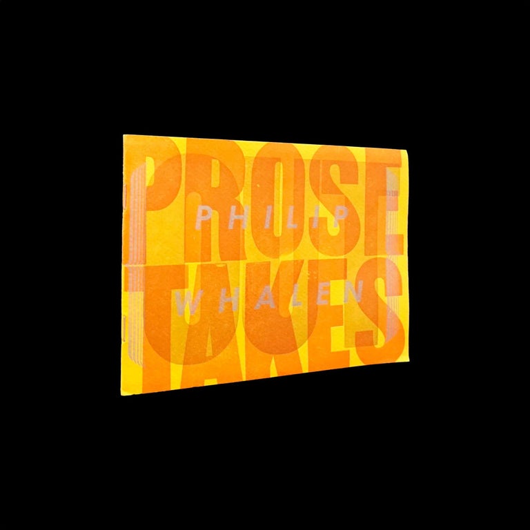 Item #5318] Prose [Out] Takes. Philip Whalen