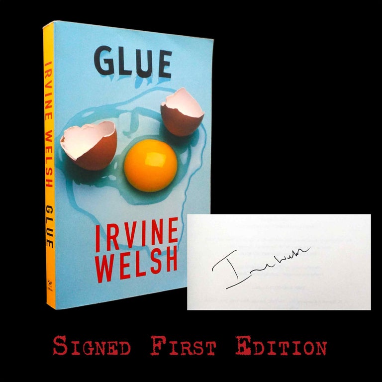 [Item #5328] Glue. Irvine Welsh.
