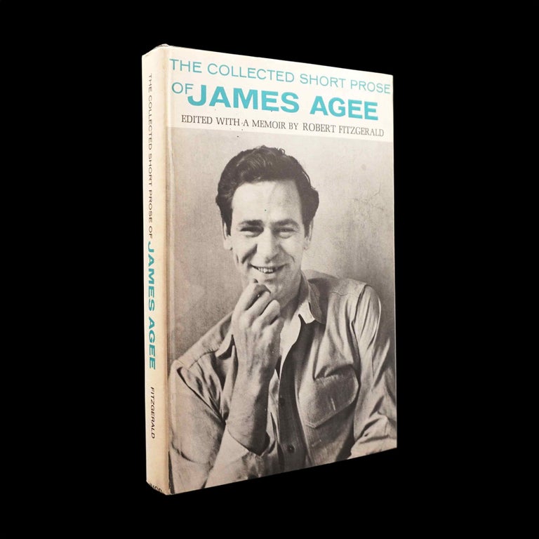 Item #5353] The Collected Short Prose of James Agee. James Agee