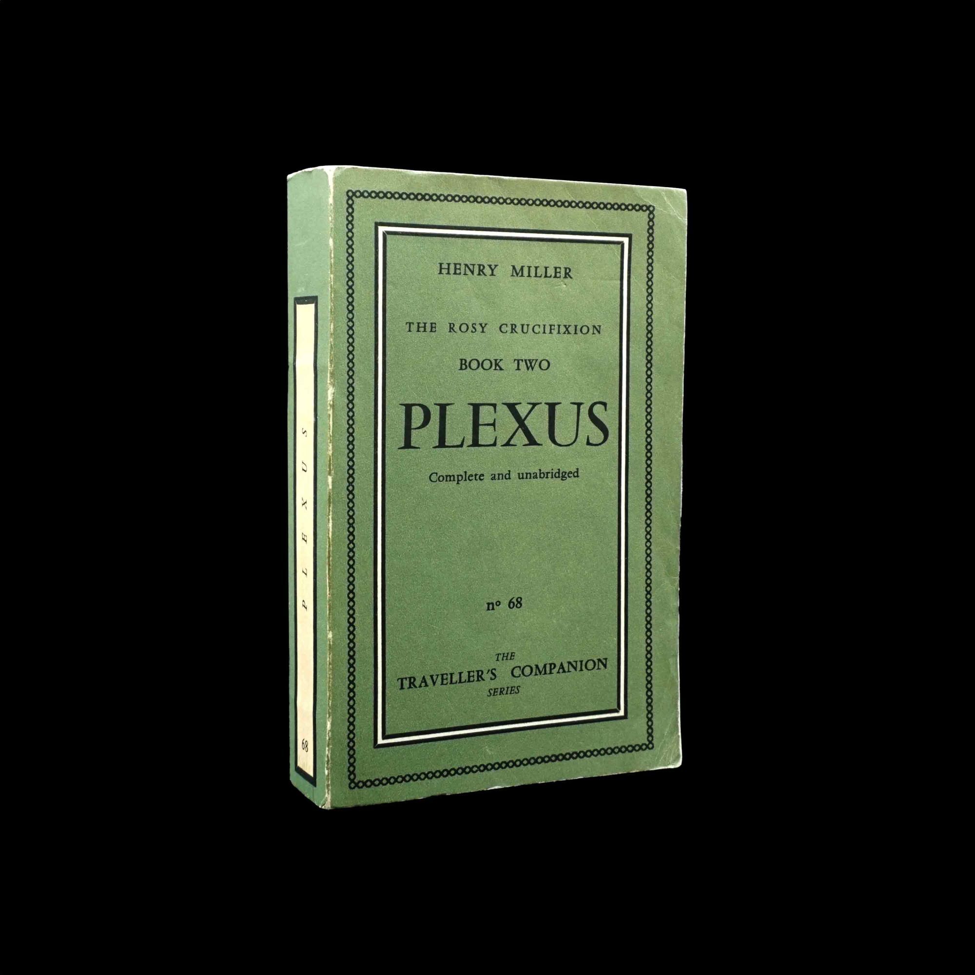 Plexus: The Rosy Crucifixion, Book Two | Henry Miller | First
