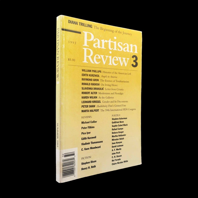 [Item #5362] Partisan Review Vol. LX No. 3 (1993). William Phillips, Robert Alter, Raymond Aron, Rafael Campo, Jane Kenyon, Edith Kurzweil, Henry H. Roth, Peter Shaw, Diana Trilling, C. Vann Woodward.