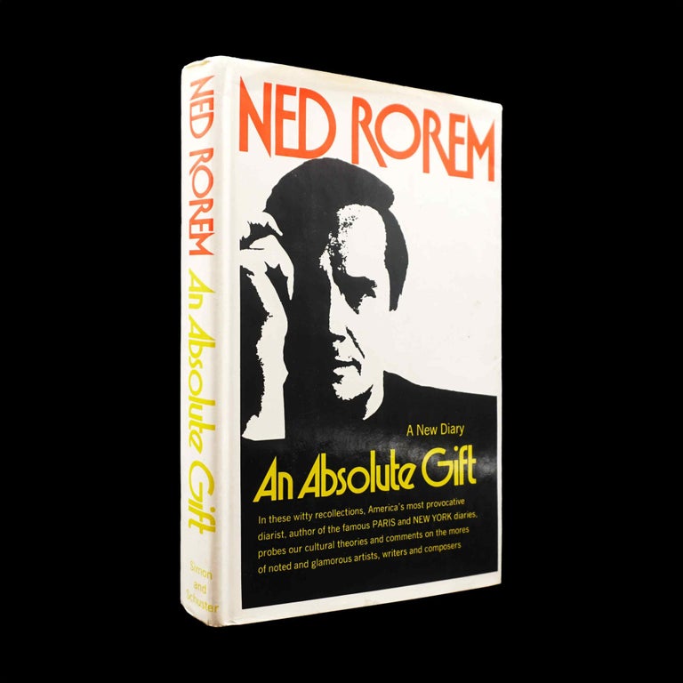 Item #5364] An Absolute Gift: A New Diary. Ned Rorem