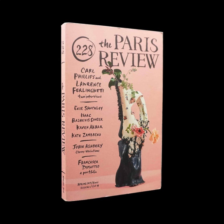 [Item #5390] The Paris Review Vol. 61 No. 228 (Spring 2019). Emily Nemens, John Ashbery, Garrett Caples, Francesca DiMattio, Lawrence Ferlinghetti, Major Jackson, Carl Phillips, Isaac Bashevis Singer.