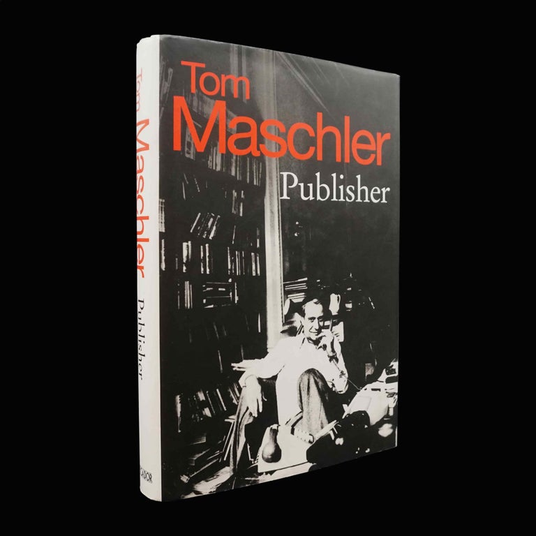 Item #5415] Tom Maschler: Publisher. Tom Maschler