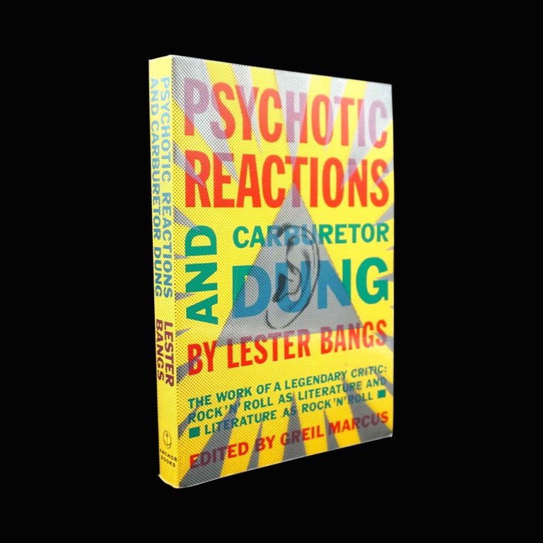 Item #5422] Psychotic Reactions and Carburetor Dung. Lester Bangs